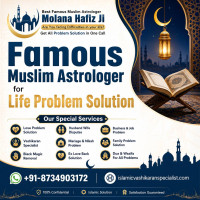 Trusted Muslim Astrologer for Love, Marriage & Family Solutions - Molana Hafiz Ji