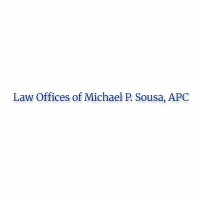 LAW OFFICES OF MICHAEL P. SOUSA, APC